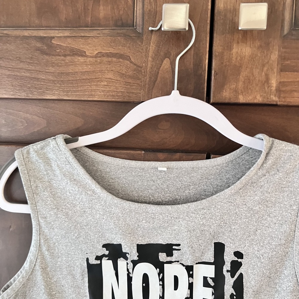Unbranded-Cropped Sleeveless T-shirt Says Nope Not Today Size‎ L - Picture 6 of 10